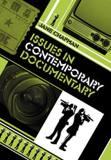 Issues in Contemporary Documentary
