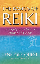 The Basics Of Reiki