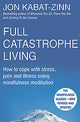 Full Catastrophe Living, Revised Edition