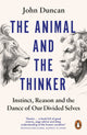 The Animal and the Thinker