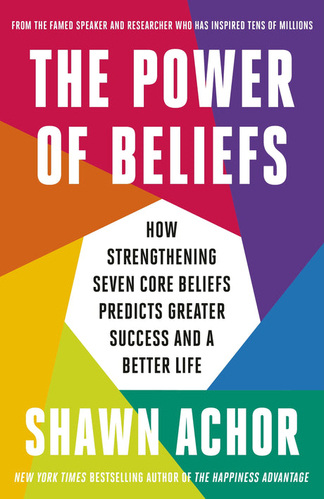 The Power of Beliefs