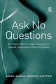 Ask No Questions