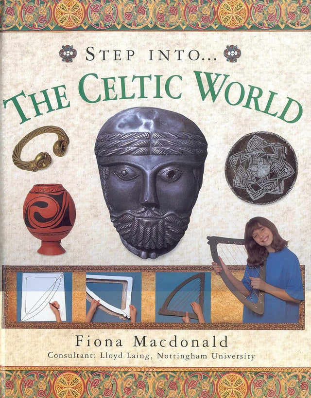 Step into the Ancient Celtic World