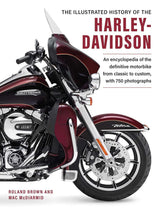Harley Davidson, The Illustrated History of the