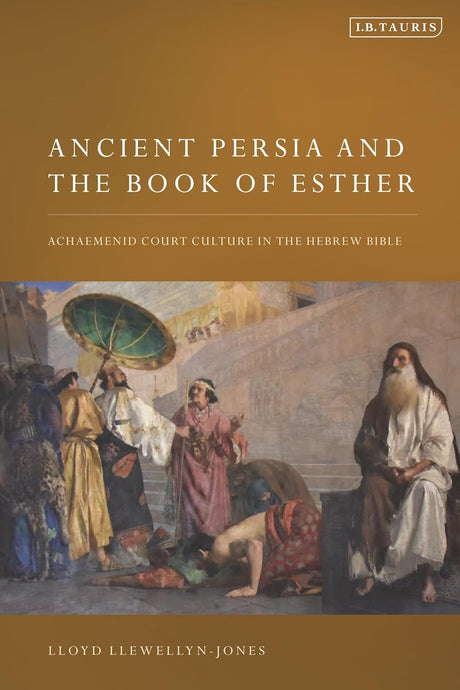 Ancient Persia and the Book of Esther