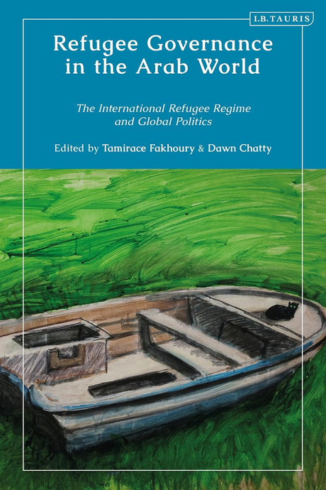 Refugee Governance in the Arab World