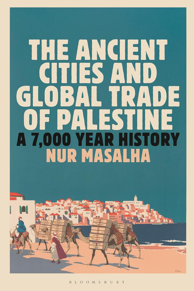 The Ancient Cities and Global Trade of Palestine
