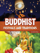 Religious Festivals & Traditions Buddhist