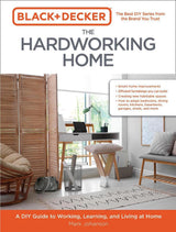Black & Decker The Hardworking Home