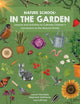 Nature School: In the Garden