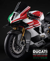 The Complete Book of Ducati Motorcycles Third Edition
