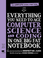 Everything You Need to Ace Computer Science and Coding in One Big Fat Notebook (UK Edition)