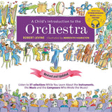 A Child's Introduction to the Orchestra (Revised and Updated)