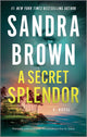 A Secret Splendor
