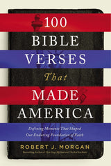 100 Bible Verses That Made America