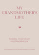 My Grandmother's Life