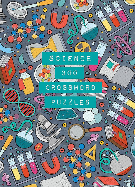 Science: 300 Crossword Puzzles