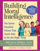 Building Moral Intelligence