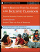 How To Reach and Teach All Children in the Inclusive Classroom
