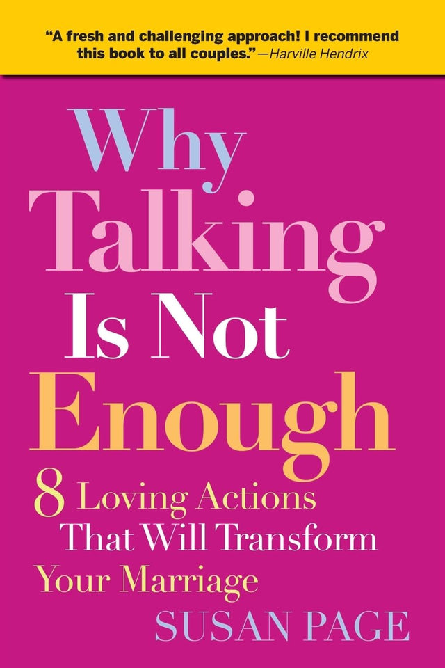 Why Talking Is Not Enough
