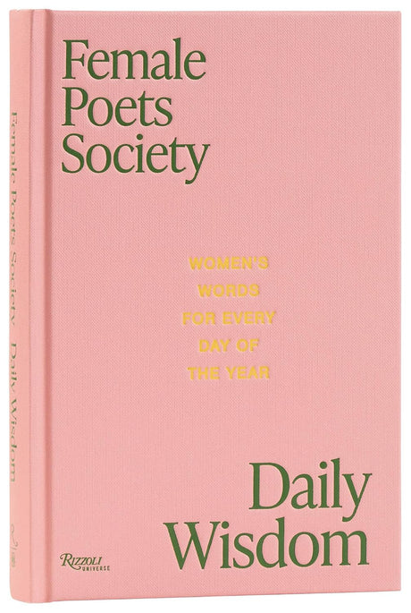 Female Poets Society: Daily Wisdom