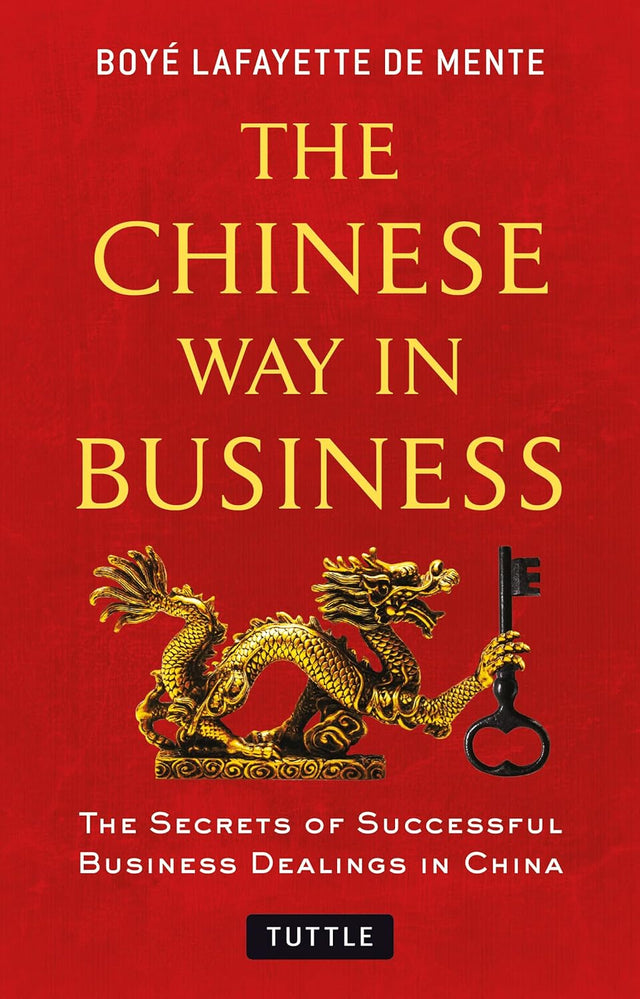 The Chinese Way in Business