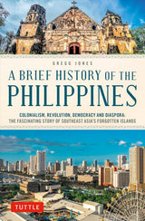 A Brief History of the Philippines