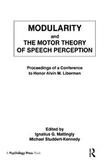 Modularity and the Motor theory of Speech Perception