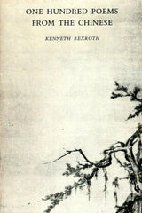 One Hundred Poems from the Chinese
