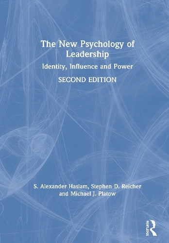 The New Psychology of Leadership