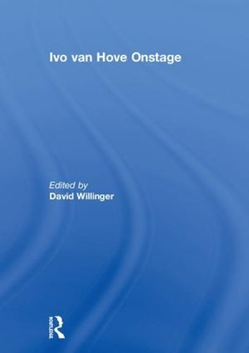 Ivo van Hove Onstage