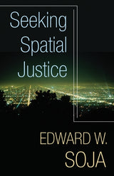 Seeking Spatial Justice
