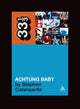 U2's Achtung Baby