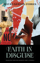 Faith in Disguise