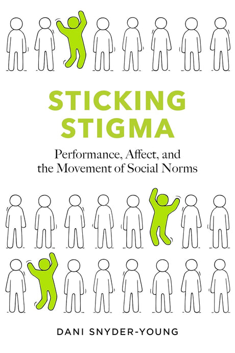 Sticking Stigma