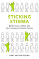 Sticking Stigma
