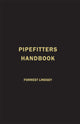 Pipefitters Handbook