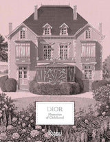 Dior: Memories of Childhood