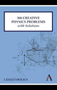 300 Creative Physics Problems with Solutions
