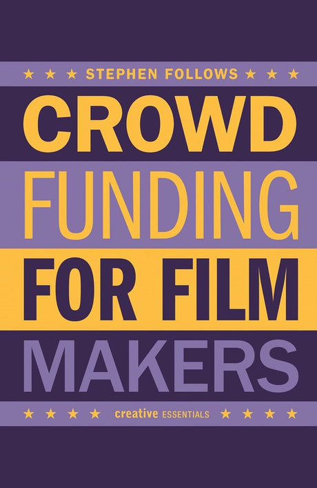 How to Crowdfund Your Film