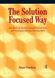 The Solution Focused Way
