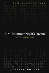 A Midsummer Night`s Dream