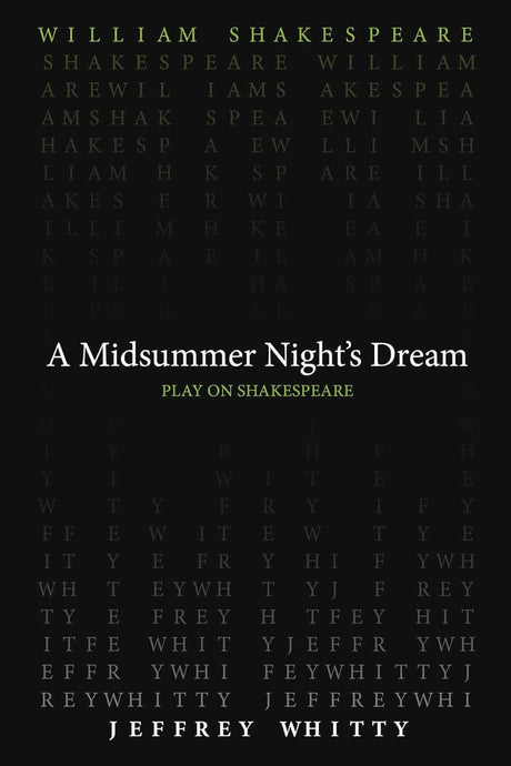 A Midsummer Night`s Dream