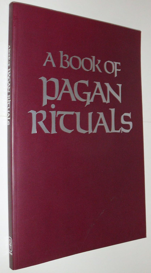A Book of Pagan Rituals