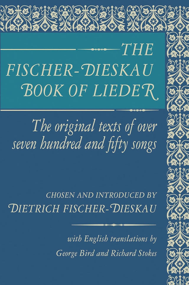 The Fischer-Dieskau Book of Lieder