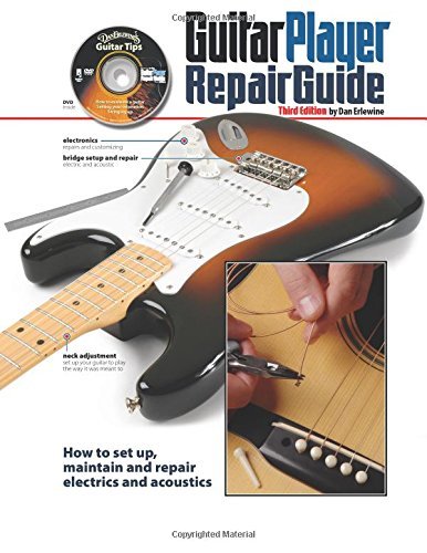 The Guitar Player Repair Guide