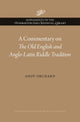 A Commentary on The Old English and Anglo-Latin Riddle Tradition