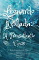 Leonardo Balada – A Transatlantic Gaze