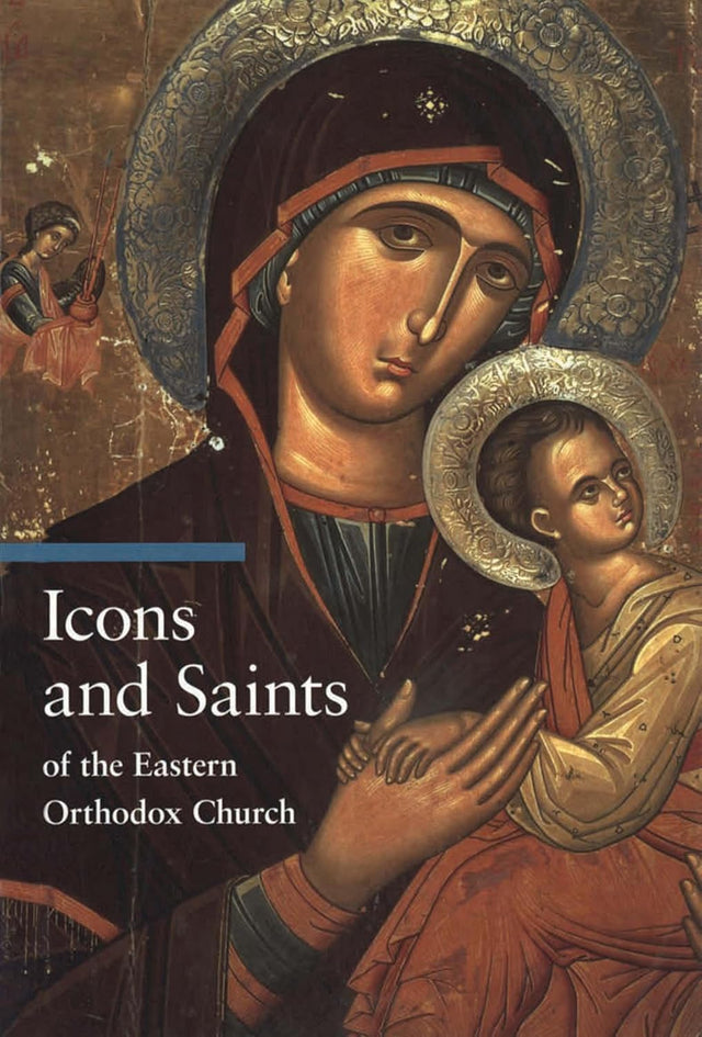 Icons and Saints of the Eastern Orthodox