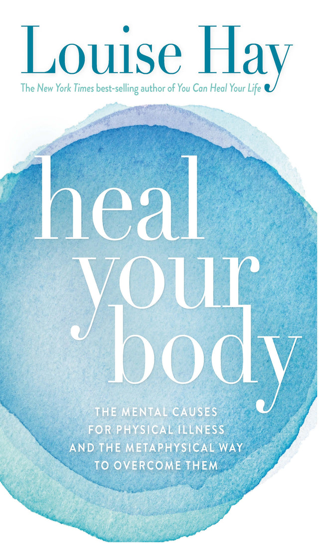 Heal Your Body